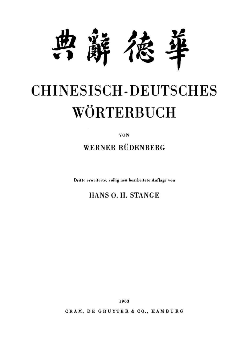 Chinesisch-Deutsches WÃ¶rterbuch [Grundwerk] 3rd Edition â€“ PDF/EPUB Version Downloadable